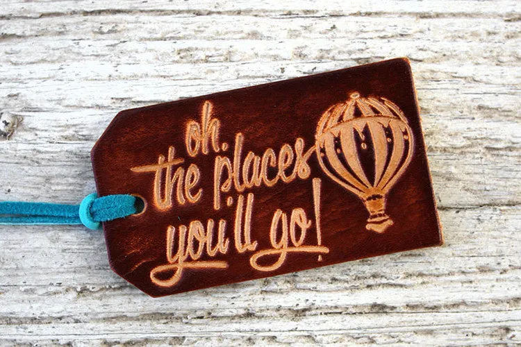 Oh The Places Youll Go Luggage Tag